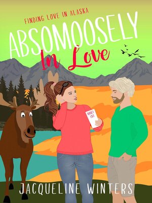 cover image of Absomoosely in Love
